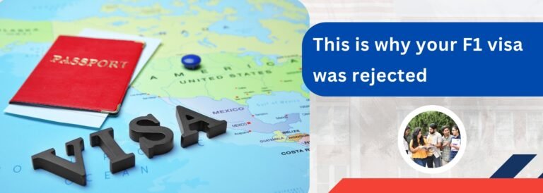 This is why your F1 visa was rejected