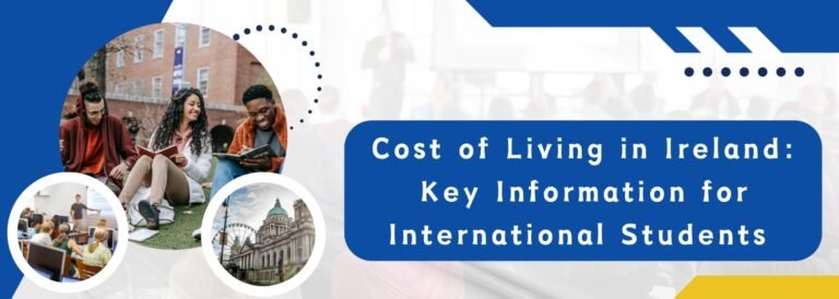 Cost of Living in Ireland: Key Information for International Students